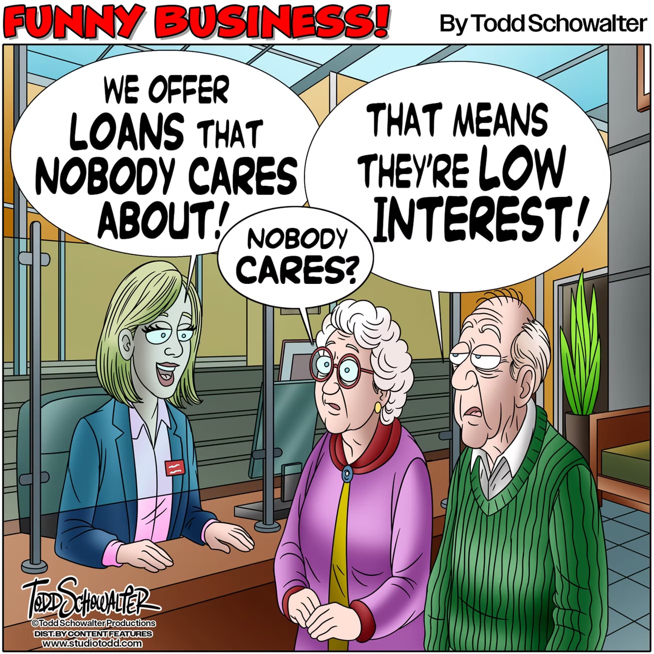 Bank loans editorial cartoon by Todd Schowalter showing a teller pitching risky loans to seniors