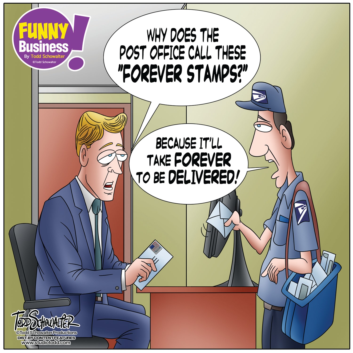 Funny Business — illustrated humor by Todd Schowalter on Forever Stamps and postal delivery delays